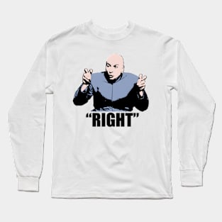 Right This Is Photo Man Long Sleeve T-Shirt